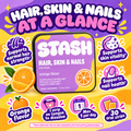 STASH Hair Skin and Nails strips with hair, skin and nail support callouts